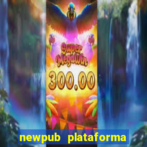 newpub plataforma de jogos